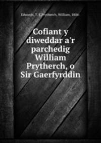 Cofiant y diweddar a