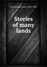 Stories of many lands