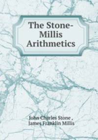The Stone-Millis Arithmetics
