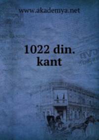 1022 din.kant