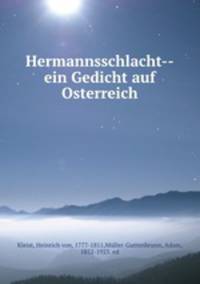 Hermannsschlacht--ein Gedicht auf Osterreich