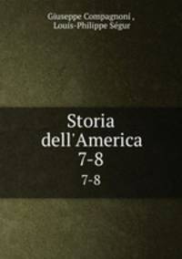 Storia dell`America. 7-8