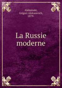 La Russie moderne