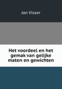 Het voordeel en het gemak van gelijke maten en gewichten