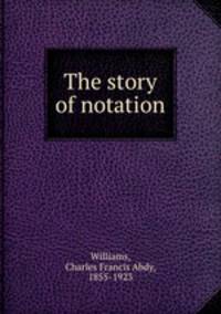 The story of notation