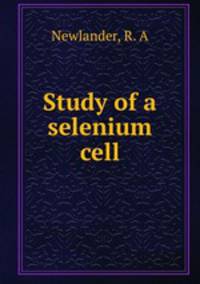 Study of a selenium cell