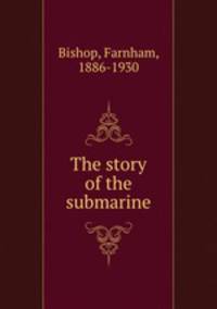 The story of the submarine