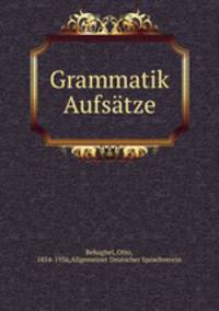 Grammatik Aufsatze