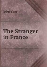 The Stranger in France