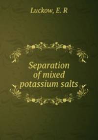 Separation of mixed potassium salts