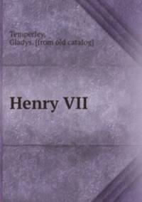 Henry VII