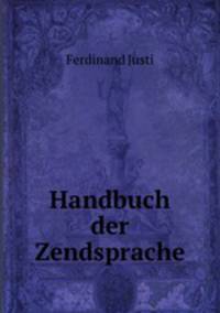 Handbuch der Zendsprache