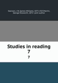 Studies in reading. 7