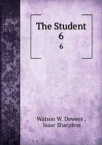 The Student. 6