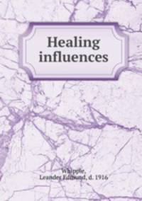 Healing influences