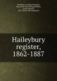 Haileybury register, 1862-1887