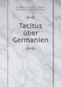 Tacitus uber Germanien