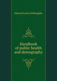 Handbook of public health and demography