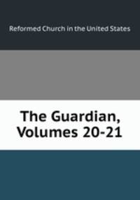 The Guardian, Volumes 20-21