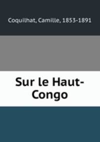 Sur le Haut-Congo