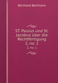 ST. Paulus und St. Jacobus ber die Rechtfertigung. 2, no. 1