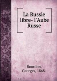 La Russie libre- l
