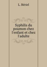 Syphilis du poumon chez l