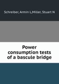 Power consumption tests of a bascule bridge