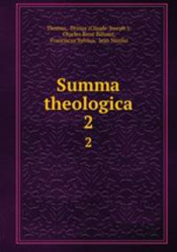 Summa theologica. 2