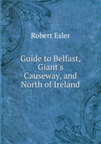 Guide to Belfast, Giant