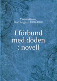 I forbund med doden : novell