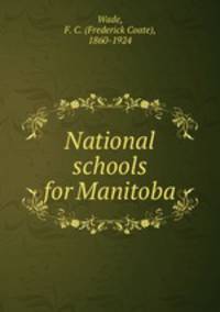National schools for Manitoba