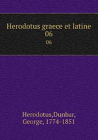 Herodotus graece et latine. 06