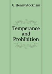 Temperance and Prohibition