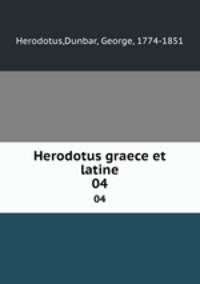 Herodotus graece et latine. 04