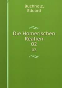 Die Homerischen Realien. 02