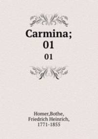 Carmina;. 01