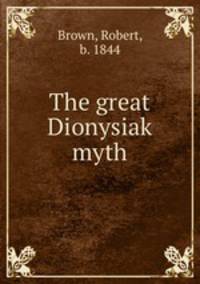 The great Dionysiak myth