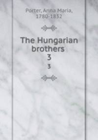 The Hungarian brothers . 3