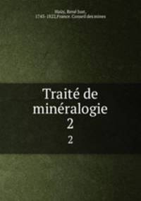 Trait de minralogie. 2