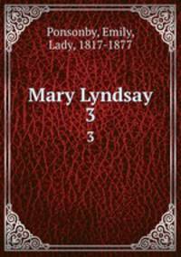 Mary Lyndsay. 3