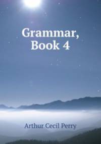 Grammar, Book 4