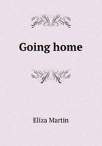 Going home