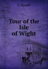 Tour of the Isle of Wight