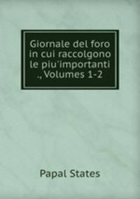 Giornale del foro in cui raccolgono le piu