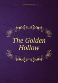 The Golden Hollow