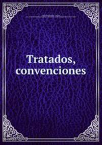 Tratados, convenciones
