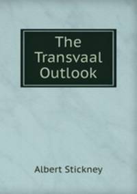 The Transvaal Outlook