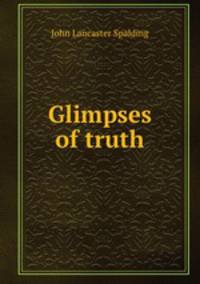 Glimpses of truth