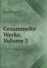 Gesammelte Werke, Volume 2
